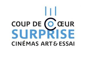 COUP DE CŒUR SURPRISE DES CINÉMAS ART ET ESSAI